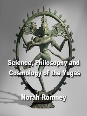 cover image of Science, Philosophy and Cosmology of the Yugas